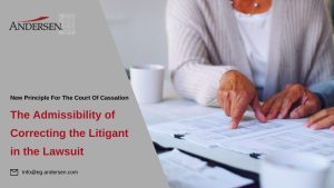 New Principle by the Court of Cassation Regarding the Admissibility of Correcting the Litigant in the Lawsuit.