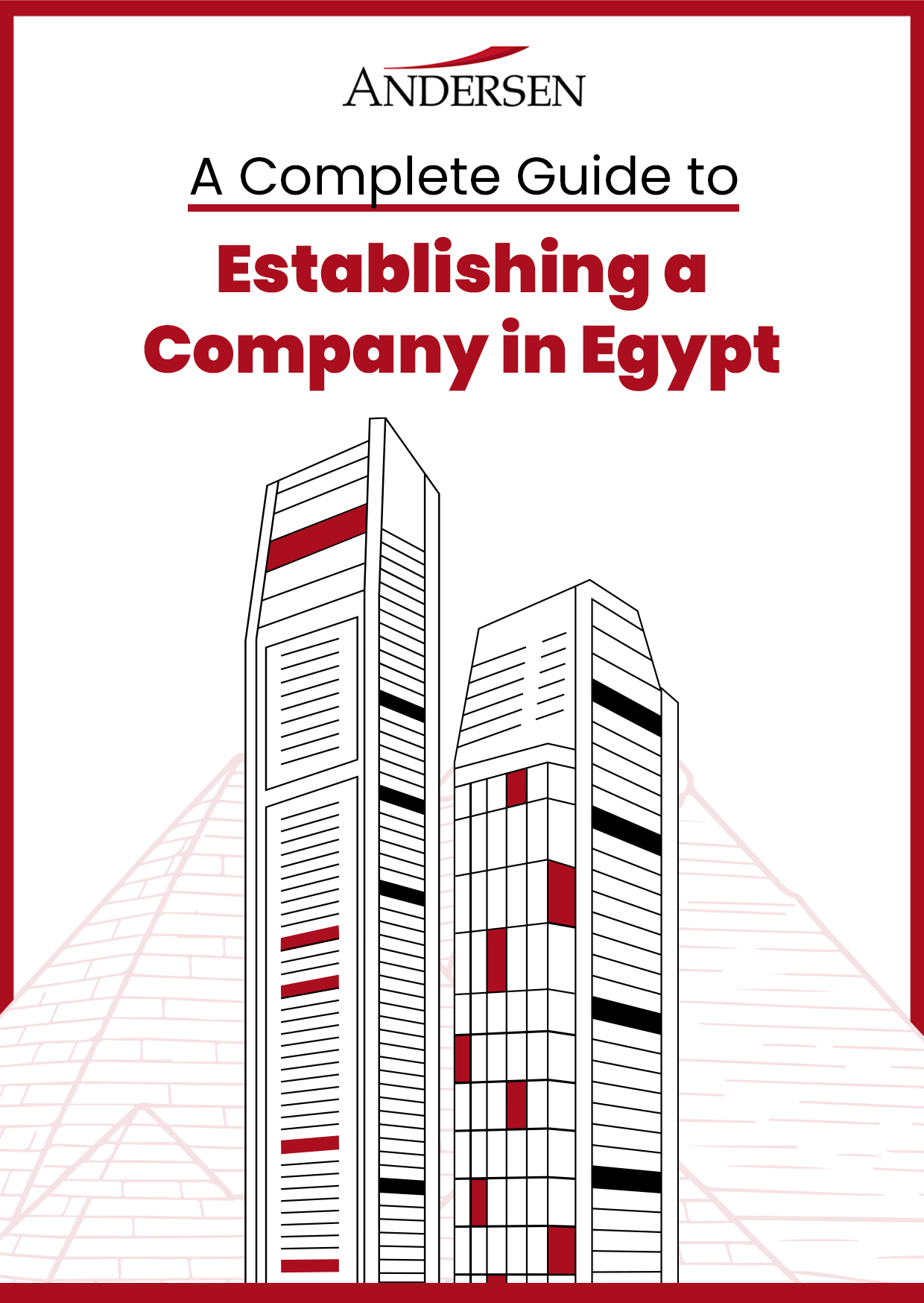 A Complete Guide to Establishing a Company in Egypt